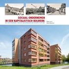 Sociaal ondernemen in een kapitalistisch bolwerk | Robert van Lit ; Gerard Bouwman | 