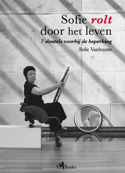 Sofie rolt door het leven, Sofie Vanhoutte - Paperback - 9789491233135