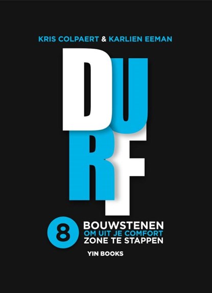 Durf, Kris Colpaert ; Karlien Eeman - Paperback - 9789491233159