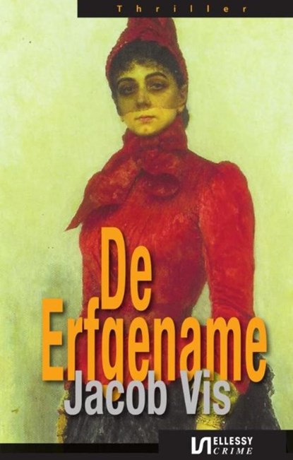 De erfgename, Jacob Vis - Ebook - 9789491259302