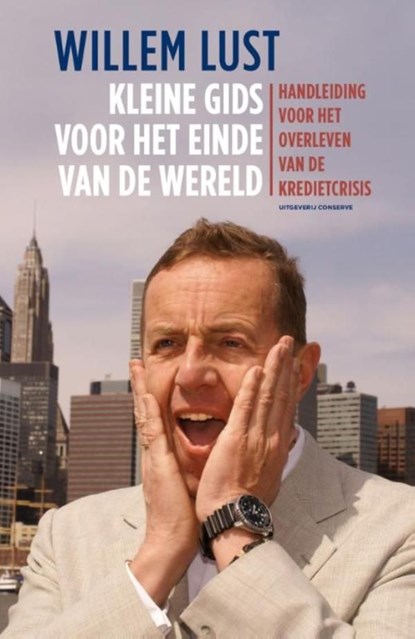 Kleine gids voor het einde van de wereld, Willem Lust ; Lynn Berger - Ebook - 9789491259487