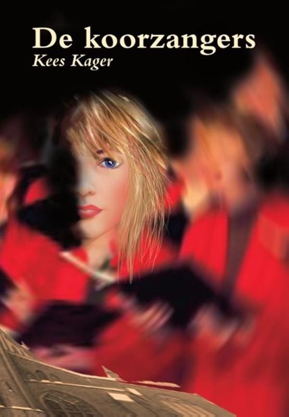 De koorzangers, Kees Kager - Ebook - 9789491259517