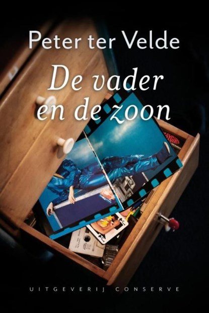 De vader en de zoon, Peter ter Velde - Ebook - 9789491259555