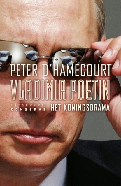 Vladimir Poetin, Peter D`Hamecourt - Ebook - 9789491259593
