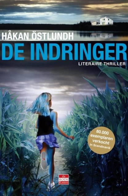 De indringer, Håkan Östlundh - Ebook - 9789491259760