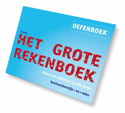 Het Grote Rekenboek Oefenboek 2e editie, niet bekend - Gebonden - 9789491263415