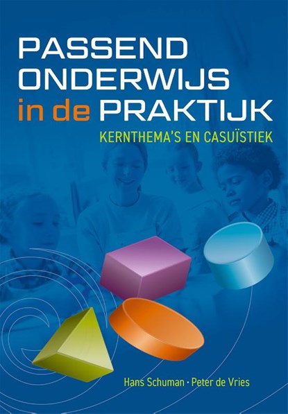 Passend onderwijs in de praktijk, Hans Schuman ; Peter de Vries - Paperback - 9789491269196