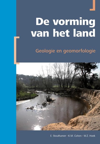 De vorming van het land, Esther Stouthamer ; Kim Cohen ; Wim Hoek - Paperback - 9789491269219