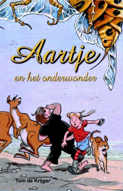 Aartje en het onderwonder, Tom de Krijger - Gebonden - 9789491290015
