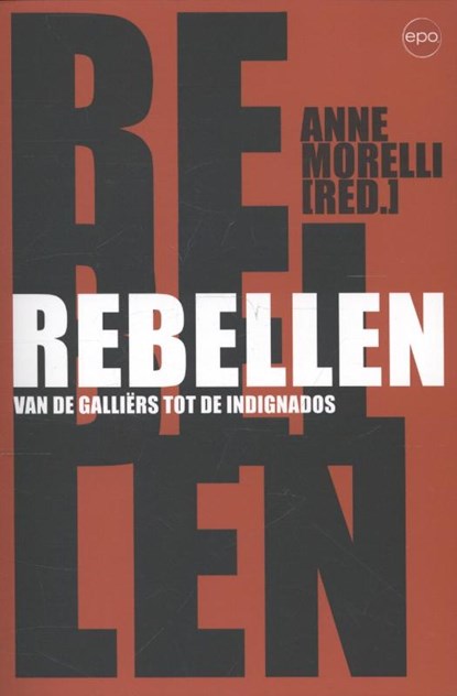 Rebellen, Anne Morelli - Paperback - 9789491297236