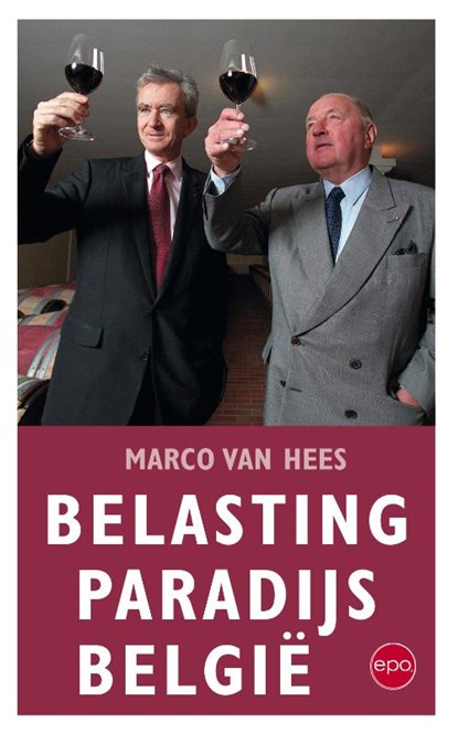 Belasting paradijs Belgie, Marco Van Hees - Paperback - 9789491297571