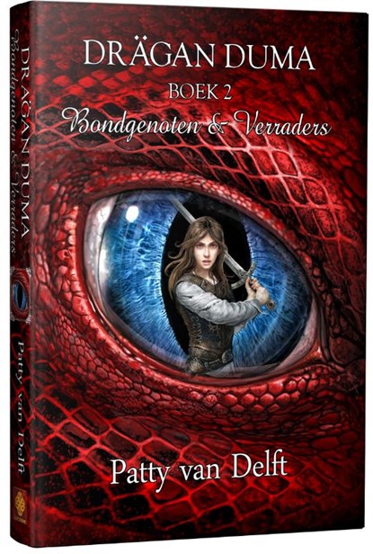 Bondgenoten & Verraders, Patty van Delft - Gebonden - 9789491300912