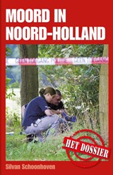 Moord in de provincie - Silvan Schoonhoven - 9789491308116
