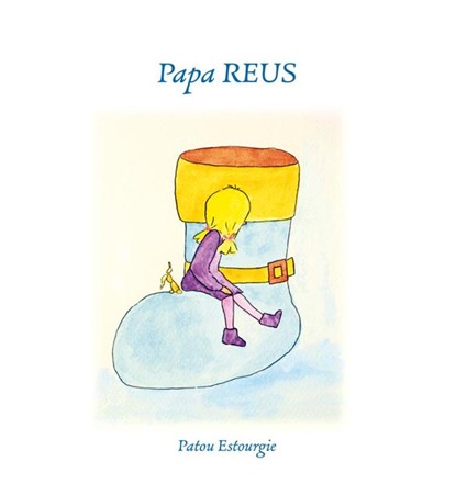 Papa Reus, Patou Estourgie - Gebonden - 9789491337499