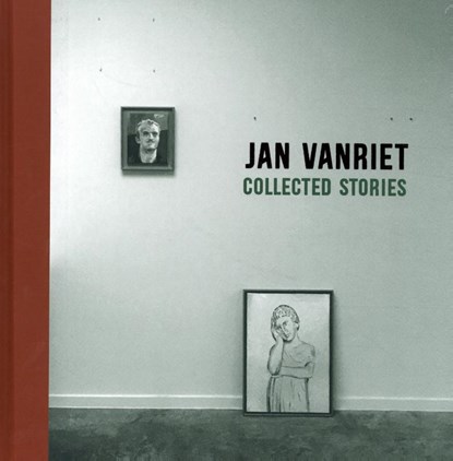 Jan Vanriet - Collected Stories, Jan Vanriet - Paperback - 9789491349096