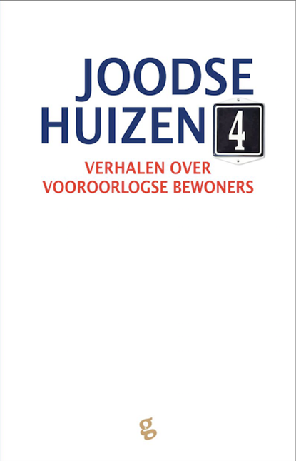Joodse Huizen 4, Frits Rijksbaron ; Esther Shaya ; Gert Jan de Vries - Paperback - 9789491363917