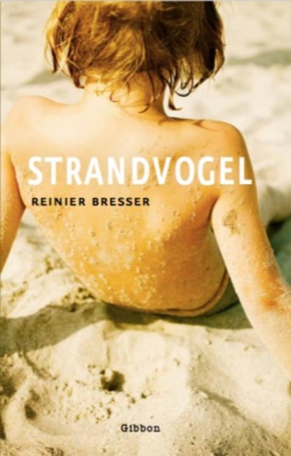 Strandvogel, Reinier Bresser - Ebook EPUB - 9789491363962
