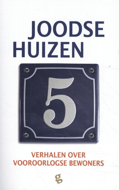 Joodse Huizen 5, Frits Rijksbaron ; Esther Shaya ; Gert Jan de Vries - Paperback - 9789491363979