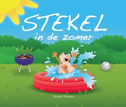 Stekel in de zomer, Harald Timmer - Gebonden - 9789491370267