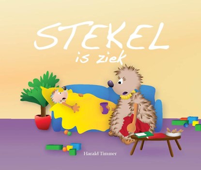 Stekel is ziek, Harald Timmer - Gebonden - 9789491370410
