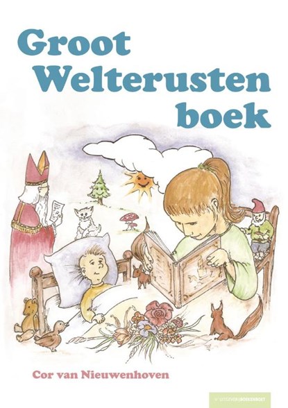 Groot Welterustenboek, Cor van Nieuwenhoven - Paperback - 9789491375262