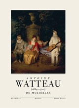Antoine Watteau - Florence Raymond - 9789491376375