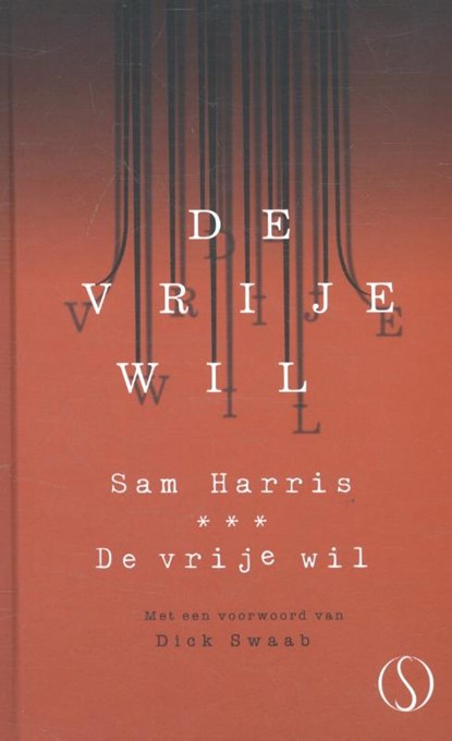 De vrije wil, Sam Harris - Gebonden - 9789491411472