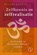Zelfkennis en zelfrealisatie, Nisargadatta Maharaj - Gebonden - 9789491411663