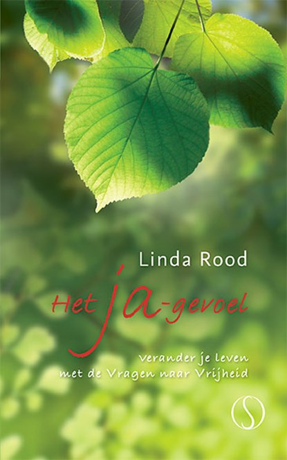 Het ja-gevoel, Linda Rood - Gebonden - 9789491411700