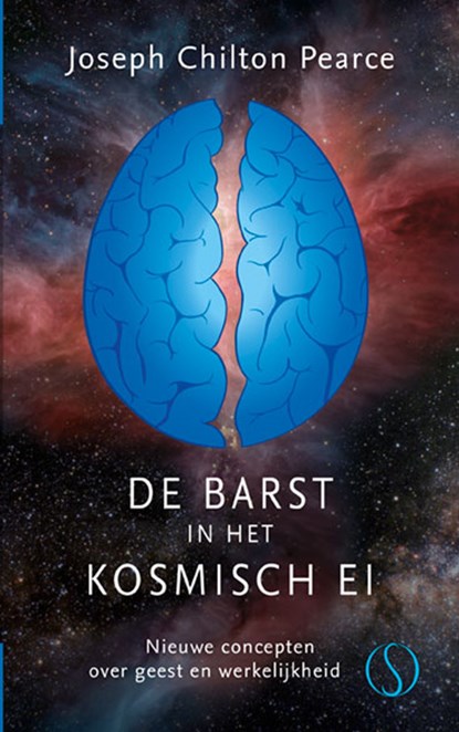 De barst in het kosmische ei, Joseph Chilton Pearce - Gebonden - 9789491411717