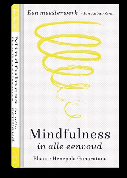Mindfulness in alle eenvoud, Bhante Gunaratana - Gebonden - 9789491411960