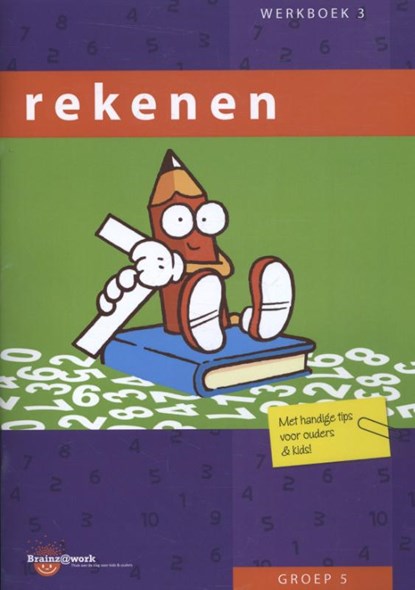 Rekenen Groep 5 Werkboek 3, Inge van Dreumel - Paperback - 9789491419164