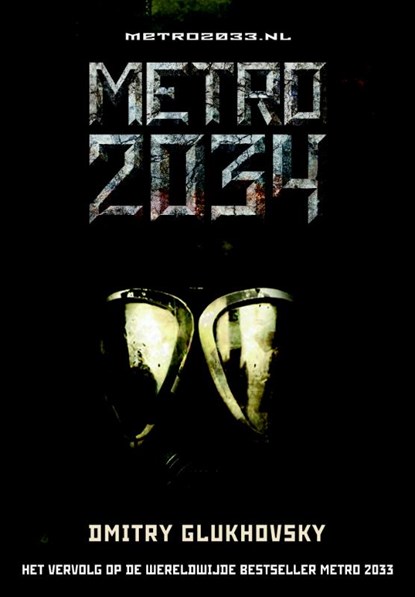 Metro 2034, Dmitry Glukhovsky - Paperback - 9789491425448