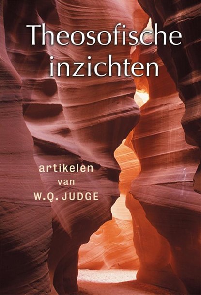 Theosofische inzichten, William Quan Judge - Gebonden - 9789491433016