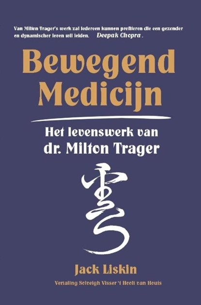 Bewegend medicijn, Jack Liskin - Ebook - 9789491439032