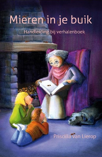 Mieren in je buik, Priscilla van Lierop - Paperback - 9789491439278