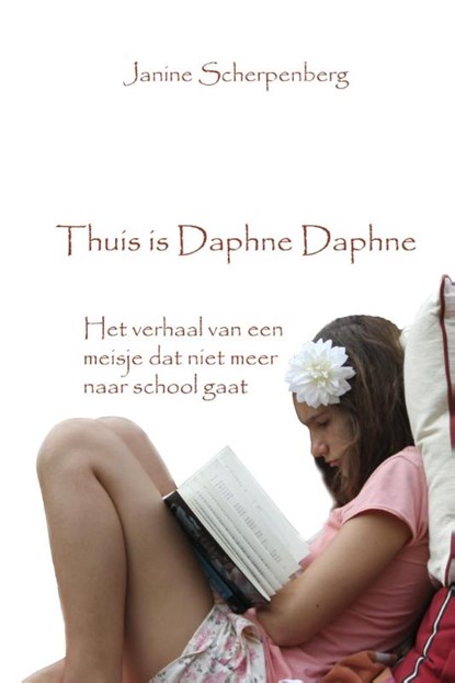 Thuis is Daphne Daphne, Janine Scherpenberg - Paperback - 9789491439711