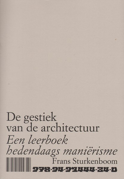 De gestiek van de architectuur, Frans Sturkenboom - Paperback - 9789491444340