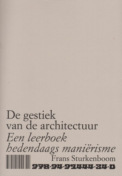 De gestiek van de architectuur, Frans Sturkenboom - Paperback - 9789491444340