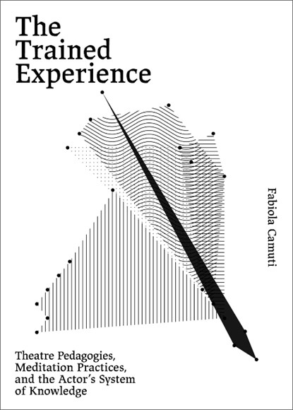 The Trained Experience, Fabiola Camuti - Paperback - 9789491444845