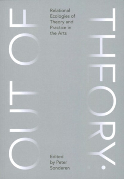 Out of Theory, Peter Sonderen - Paperback - 9789491444951