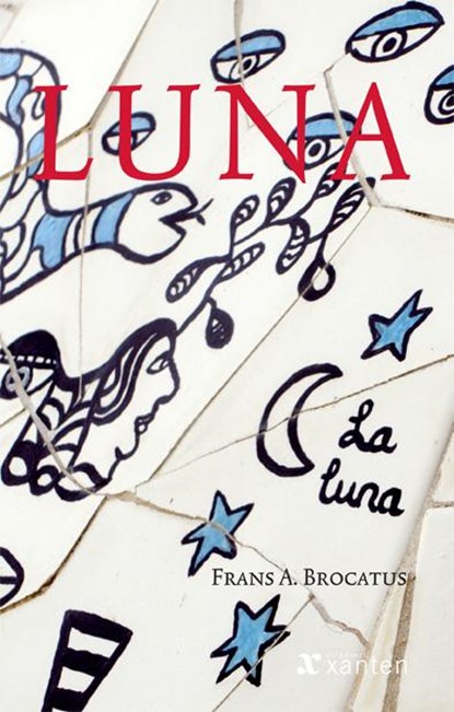 Luna, Frans A. Brocatus - Paperback - 9789491446146
