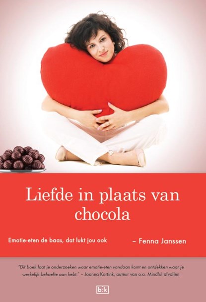 Liefde in plaats van chocola, Fenna Janssen - Paperback - 9789491472510