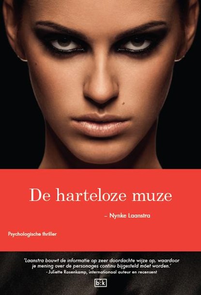 De harteloze muze, Nynke Laanstra - Paperback - 9789491472626