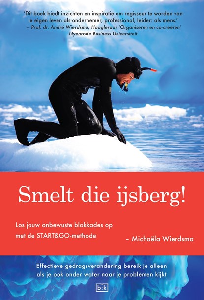 Smelt die ijsberg!, Michaela Wierdsma - Ebook - 9789491472718