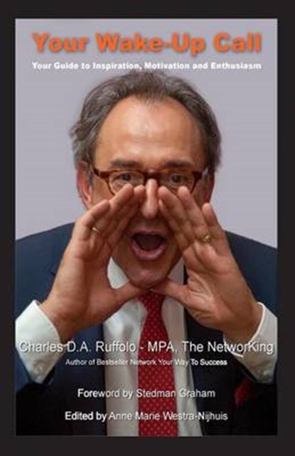 Your wake-up call, Charles D.A. Ruffolo - Paperback - 9789491480096