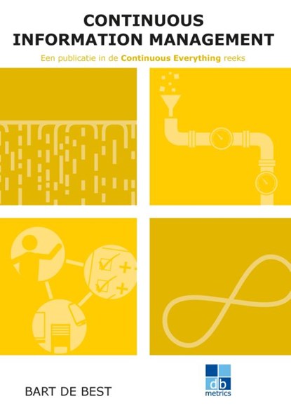 Continuous Information Management, Bart de Best - Paperback - 9789491480508