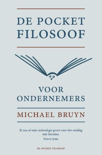 De pocket filosoof voor ondernemers, Michael F. Bruyn - Ebook - 9789491495557