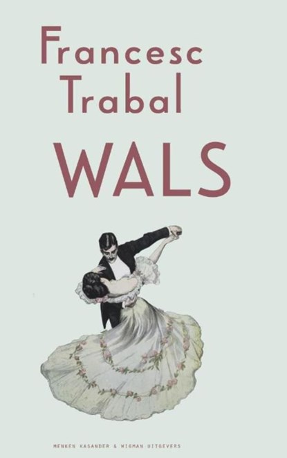Wals, Francesc Trabal - Ebook - 9789491495588