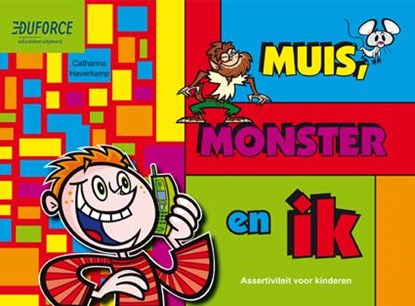 Muis, monster en ik, Catharina Haverkamp - Paperback - 9789491510724